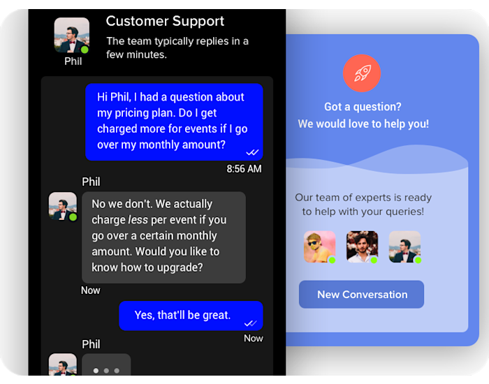 Live support chat lets you quickly resolve issues for your customers.