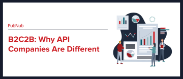 B2C2B: Why API Companies Are Different