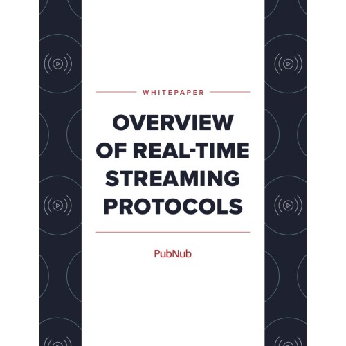 Overview of Real-Time Streaming Protocols