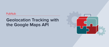 Geolocation Tracking with the Google Maps API