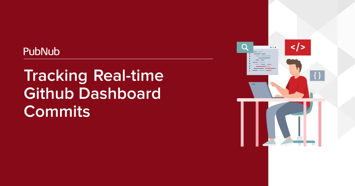 Tracking Real-time GitHub Dashboard Commits