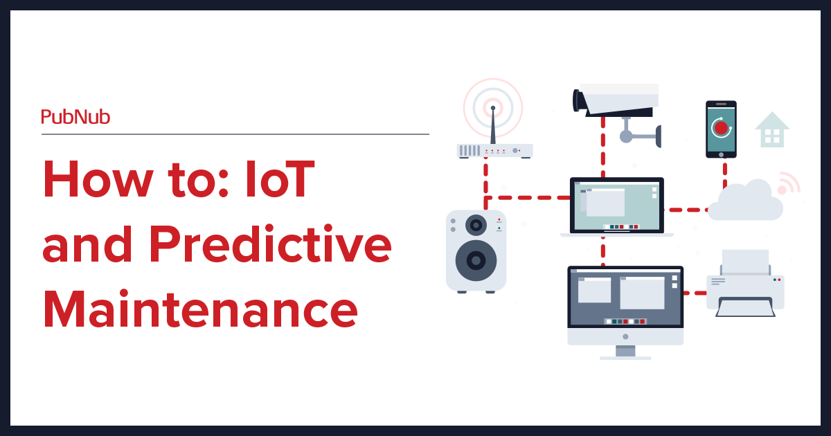 Why are IoT and Predictive Maintenance a Big Deal?