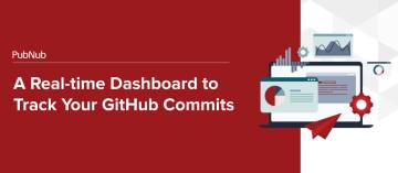 A Real-time Github Dashboard to Track Your Commits