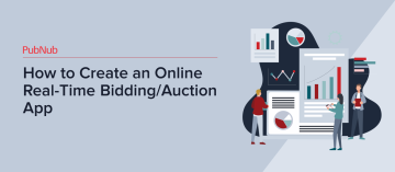 How to Create an Online Real-Time Bidding/Auction App