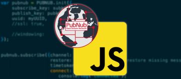The PubNub Publish/Subscribe JavaScript API Tutorial