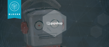 Build a Real-time Chatbot with the Gupshup BLOCK