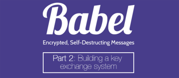 Building a Key Exchange System to Send Encrypted Messages