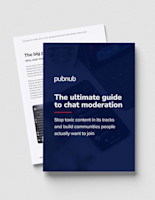 The ultimate guide to chat moderation Download our ultimate guide and read about real-world scenarios, success stories, your action plan, and more…
