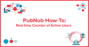 How to Build a Real-Time Counter of Active Users