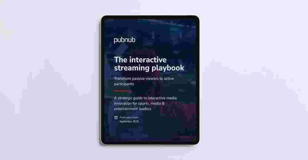 The interactive streaming playbook