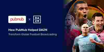 Bringing the FIFA Club World Cup 2025™ to Millions of Screens: How PubNub Helped DAZN Transform Global Football Broadcasting