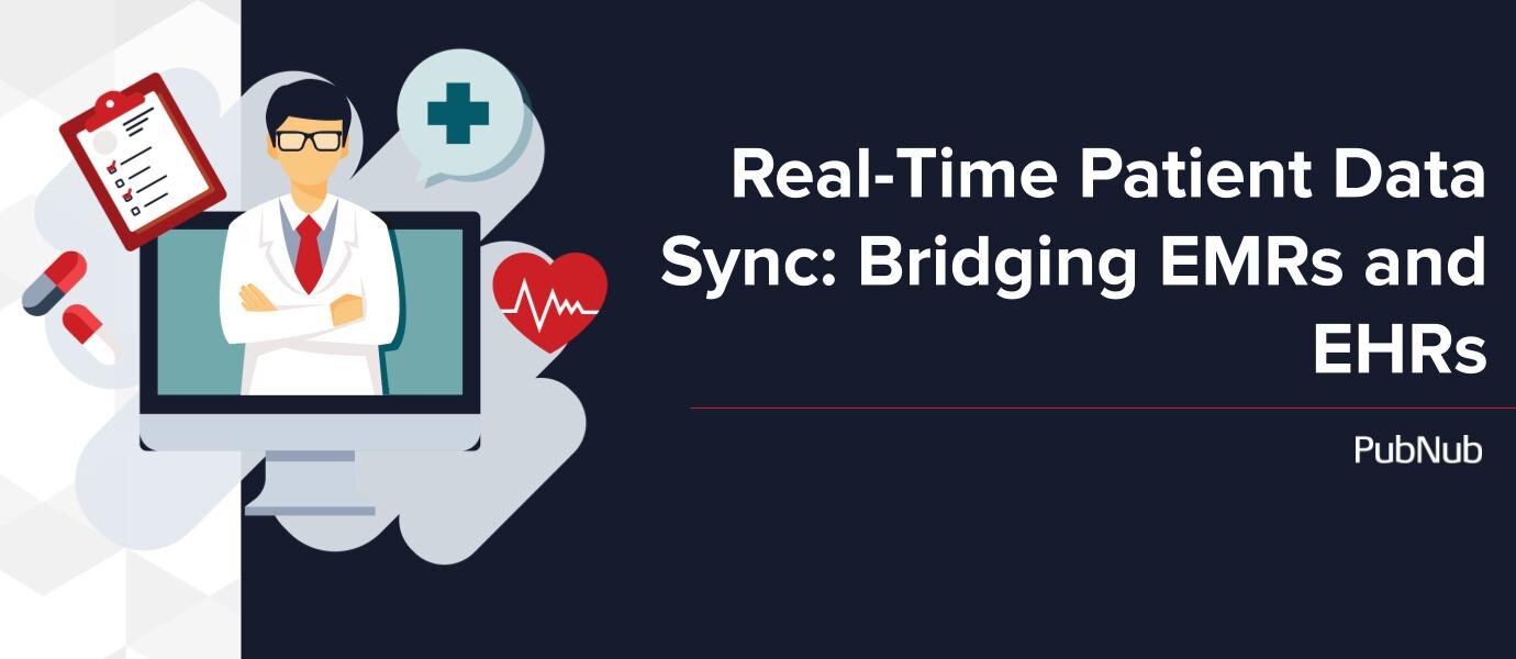 Real-Time Patient Data Synchronization: EMRs \u0026 EHRs, image size:1380x600