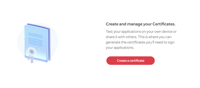 Create and manage your Certificates.