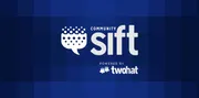 Two Hat’s Community Sift - Content Moderation Platform