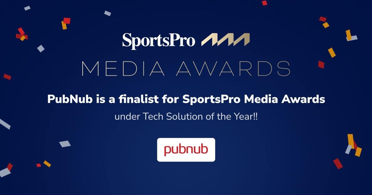 PubNub - SportsPro Media Awards Finalist
