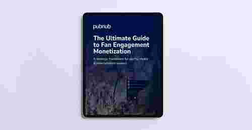 The Ultimate Guide to Fan Engagement Monetization