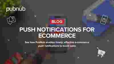 2025 Push Notifications for eCommerce Technical Guide