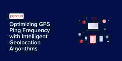 Optimizing GPS Ping Frequency with Intelligent Geolocation Algorithms