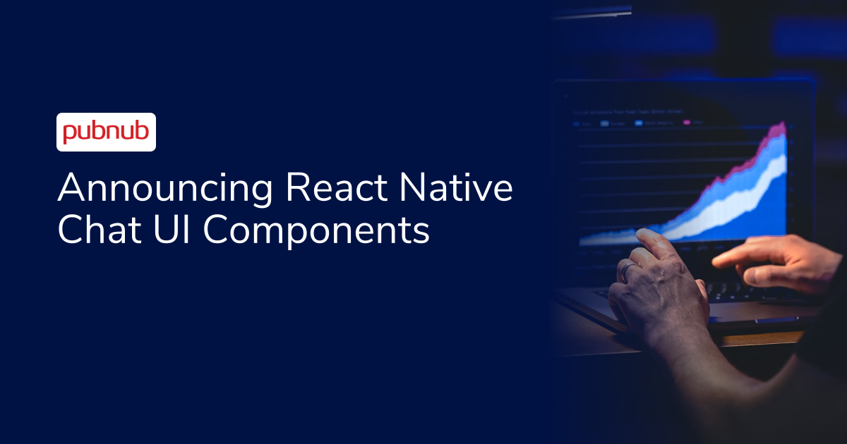 Announcing React Native Chat UI Components