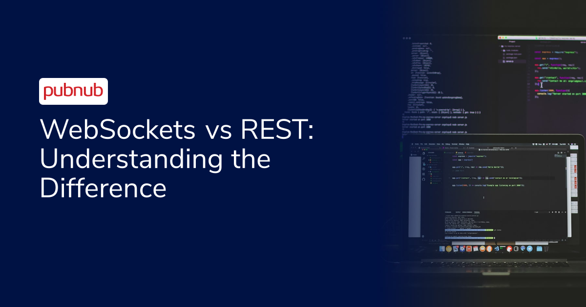 WebSockets vs REST: Understanding the Difference image.