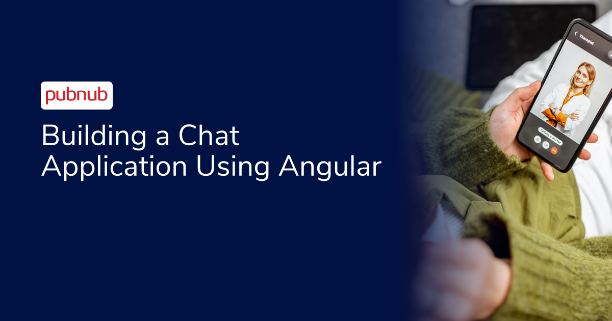 Building a Chat Application Using Angular