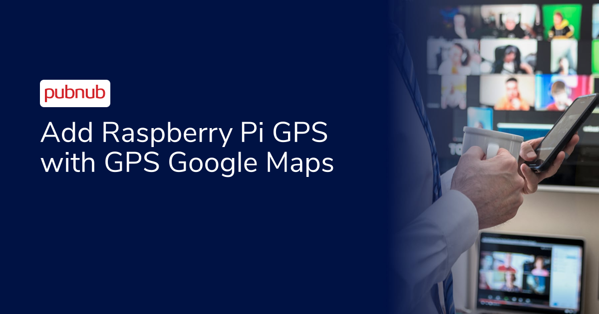 Add Raspberry Pi GPS with GPS Google Maps