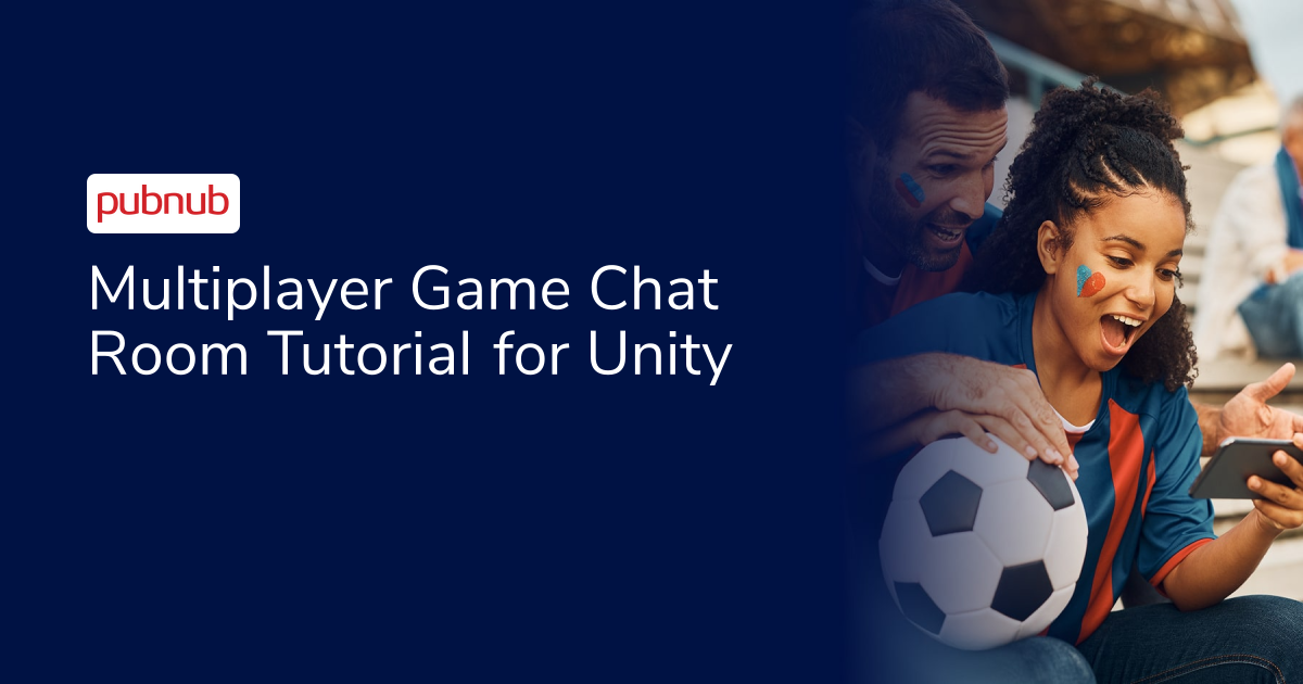 Multiplayer Game Chat Room Tutorial for Unity