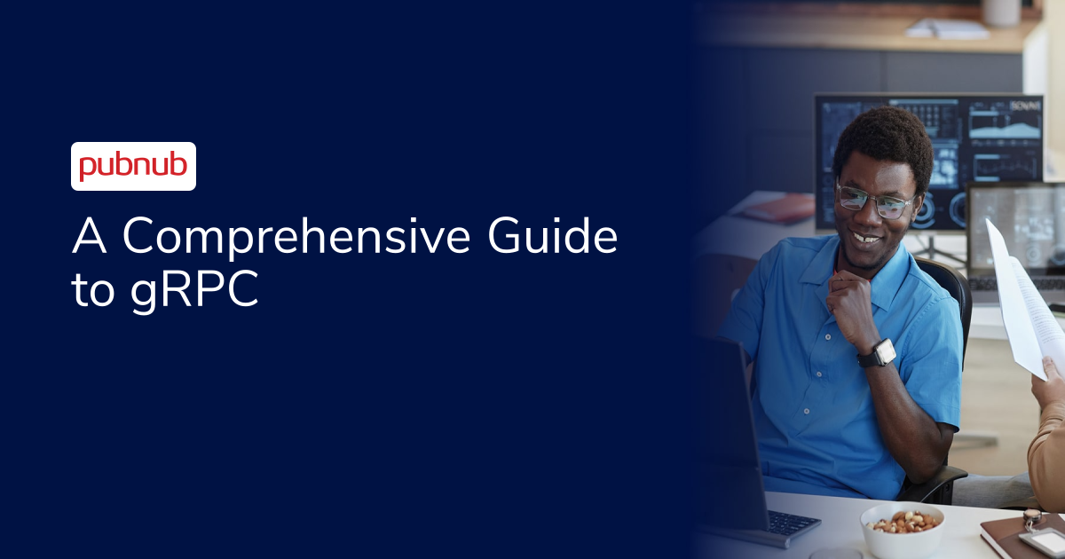 A Comprehensive Guide to gRPC