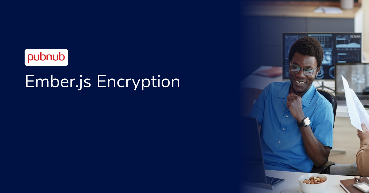 Ember.js Encryption & 3 Way Data Binding for Chat