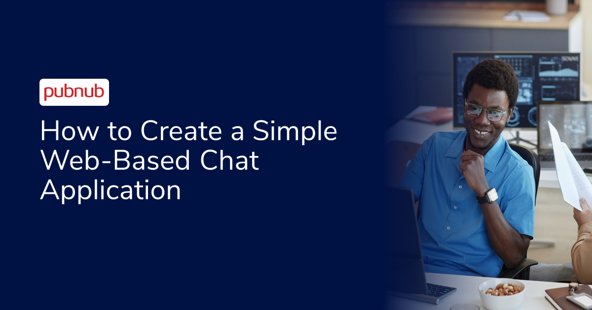 How to Create a Simple Web-Based Chat Application