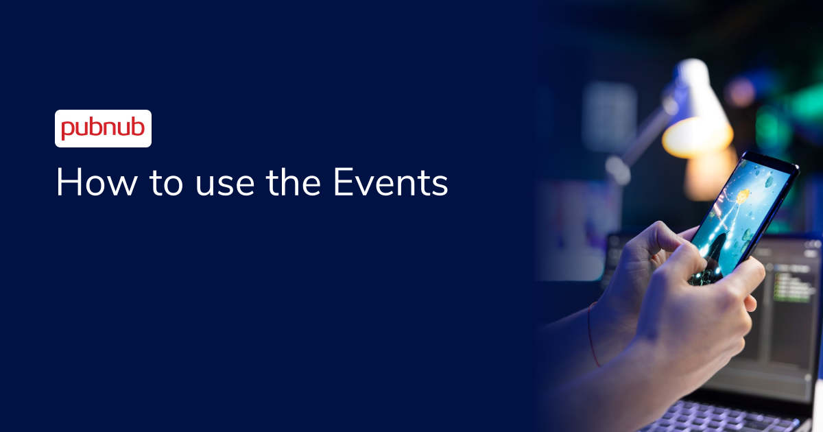 How to use the Events & Actions API