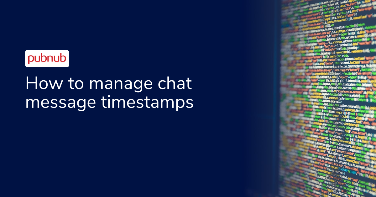 How to manage chat message timestamps